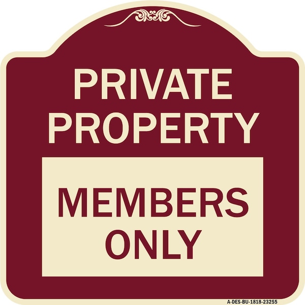 Private Parking Members Only Heavy-Gauge Aluminum Architectural Sign